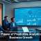 The Power of Predictive Analytics for Business Growth